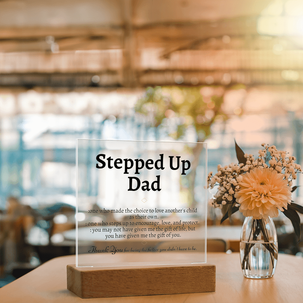 Stepped Up Dad Acrylic Plaque - Love You This Much