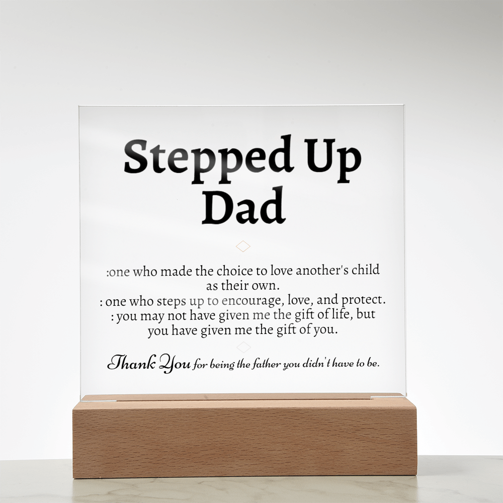 Stepped Up Dad Acrylic Plaque - Love You This Much