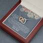 Daughter Poem (Love Dad) Interlocking Hearts Necklace