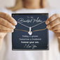 Beautiful Mother (Forever Your Son) Alluring Beauty Necklace - Love You This Much