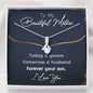 Beautiful Mother (Forever Your Son) Alluring Beauty Necklace - Love You This Much