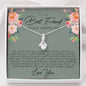 Best Friend to Bride Alluring Beauty Necklace - Love You This Much