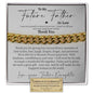 Future Father in Law (From Bride) Classic Cuban Bracelet - Love You This Much