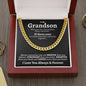 Grandson If There Ever Cuban Link Chain Necklace - Love You This Much
