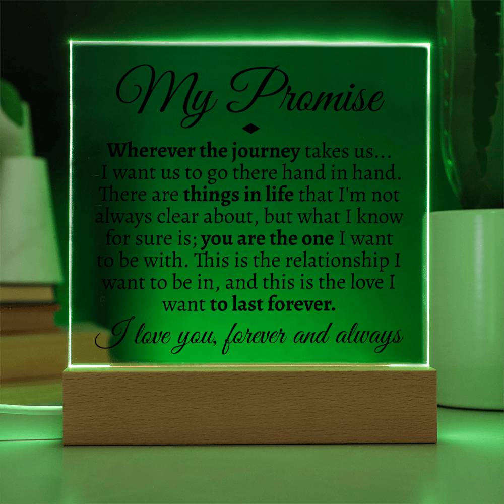 My Promise Acrylic - Love You This Much
