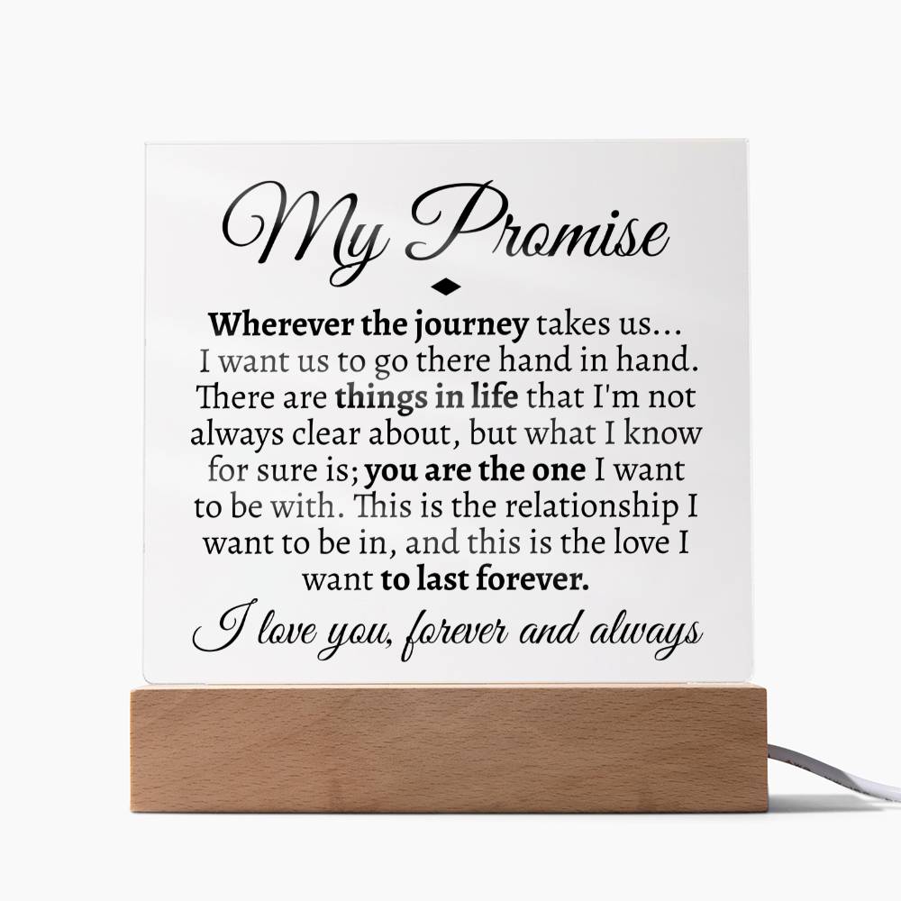 My Promise Acrylic - Love You This Much