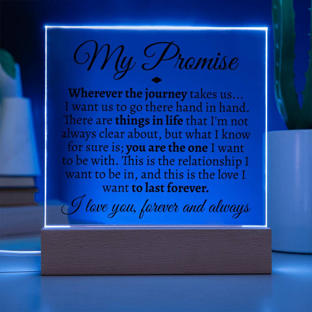 My Promise Acrylic - Love You This Much