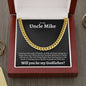Personalized Godfather Proposal Cuban Link Chain Necklace - Love You This Much
