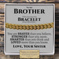 To My Brother (Love Sister) Classic Cuban Bracelet - Love You This Much