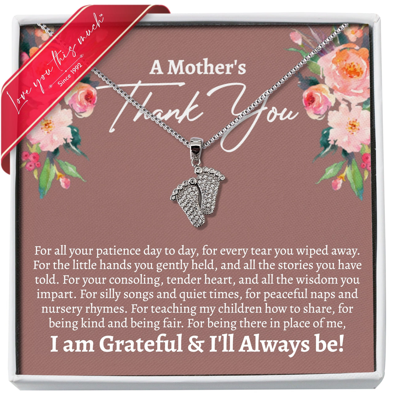 A Mother's Thank You Babyfeet Necklace - Love You This Much