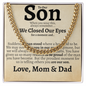 To Our Son Love Mom and Dad Classic Cuban Necklace