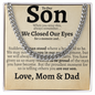 To Our Son Love Mom and Dad Classic Cuban Necklace