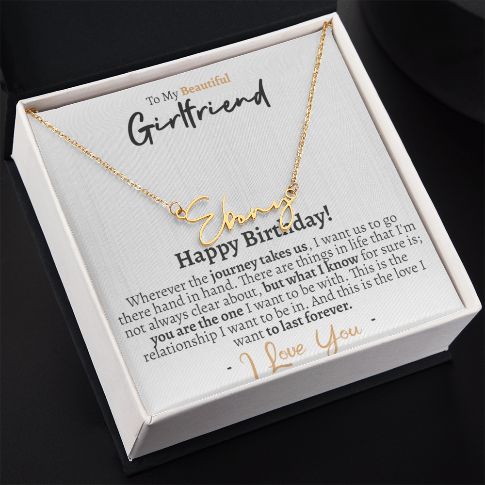 Girlfriend Happy Birthday Signature Name Necklace - Love You This Much