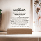 Husband "Struggle & Succeed" Acrylic Plaque - Love You This Much