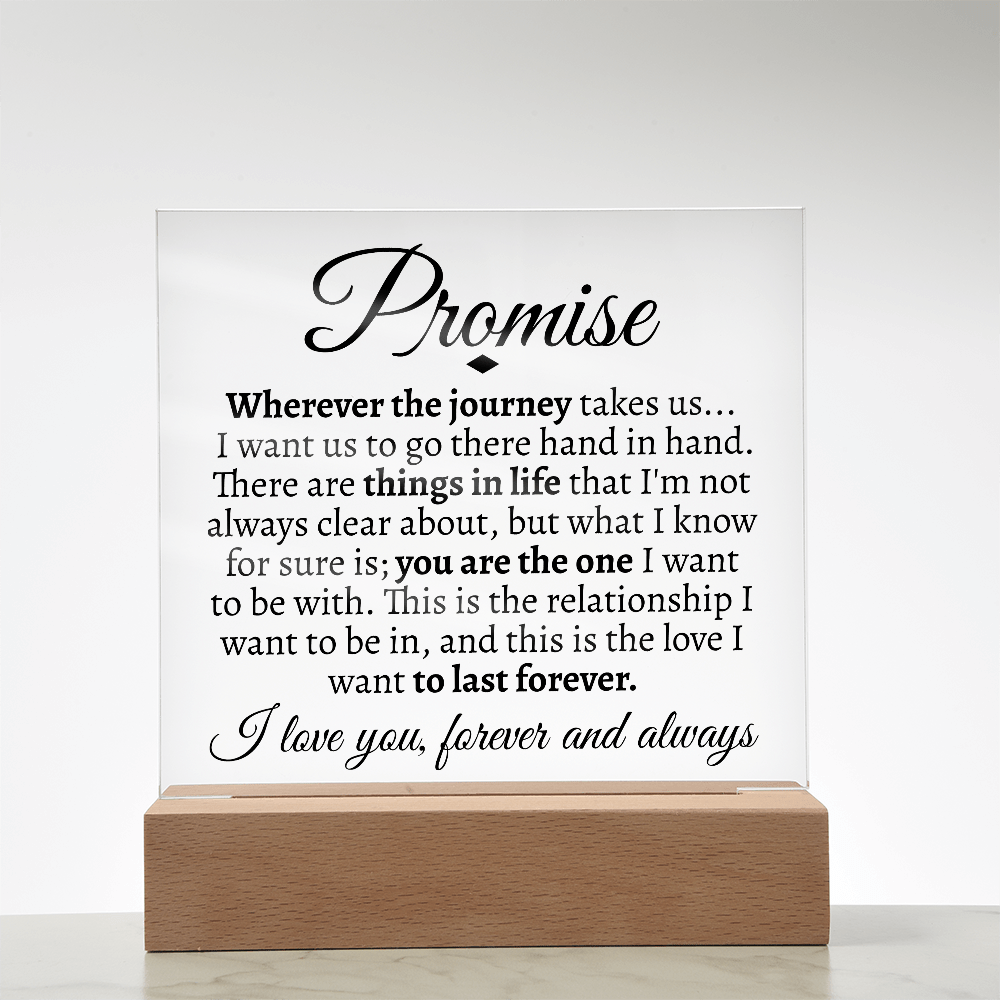 Promise "Wherever the Journey Takes Us" LED Acrylic Glass - Love You This Much