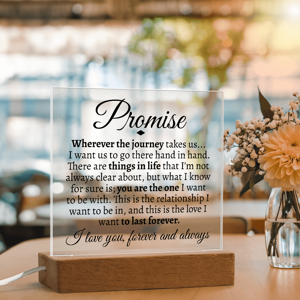 Promise "Wherever the Journey Takes Us" LED Acrylic Glass - Love You This Much