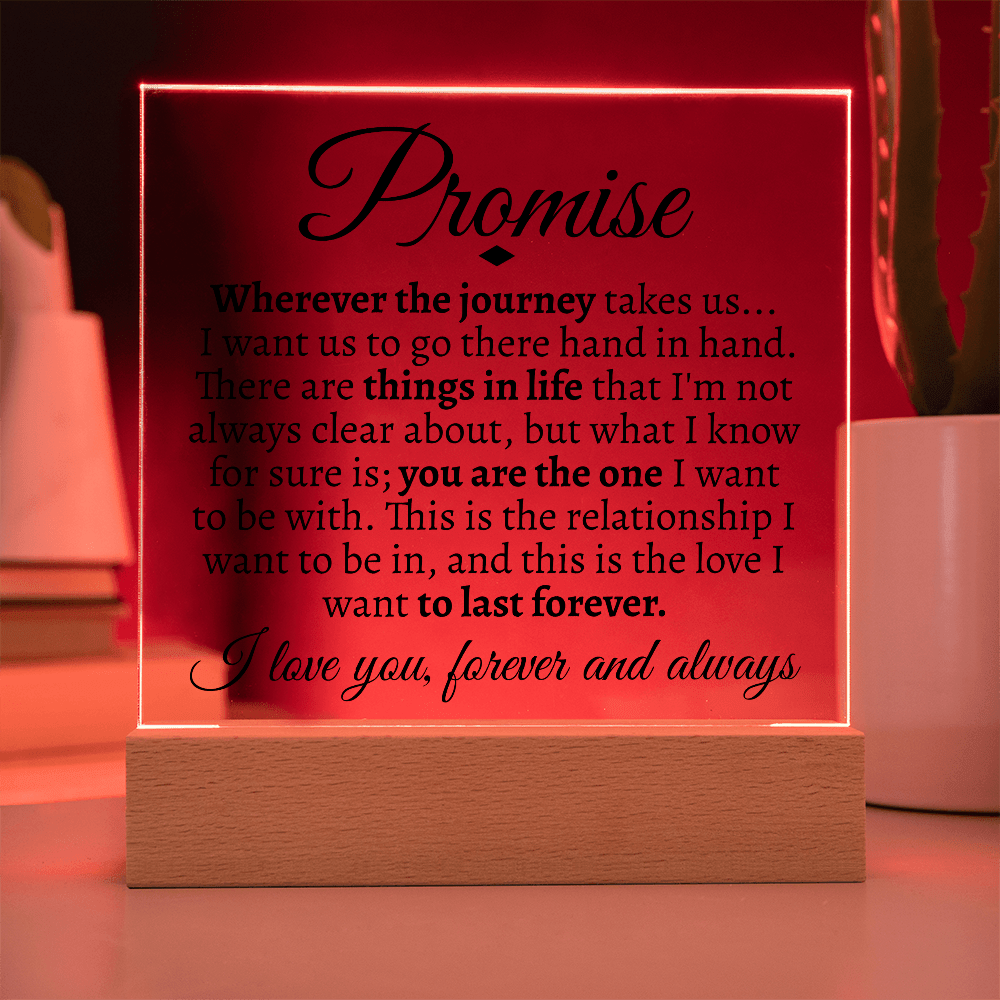 Promise "Wherever the Journey Takes Us" LED Acrylic Glass - Love You This Much