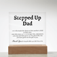 Stepped Up Dad Acrylic Plaque - Love You This Much