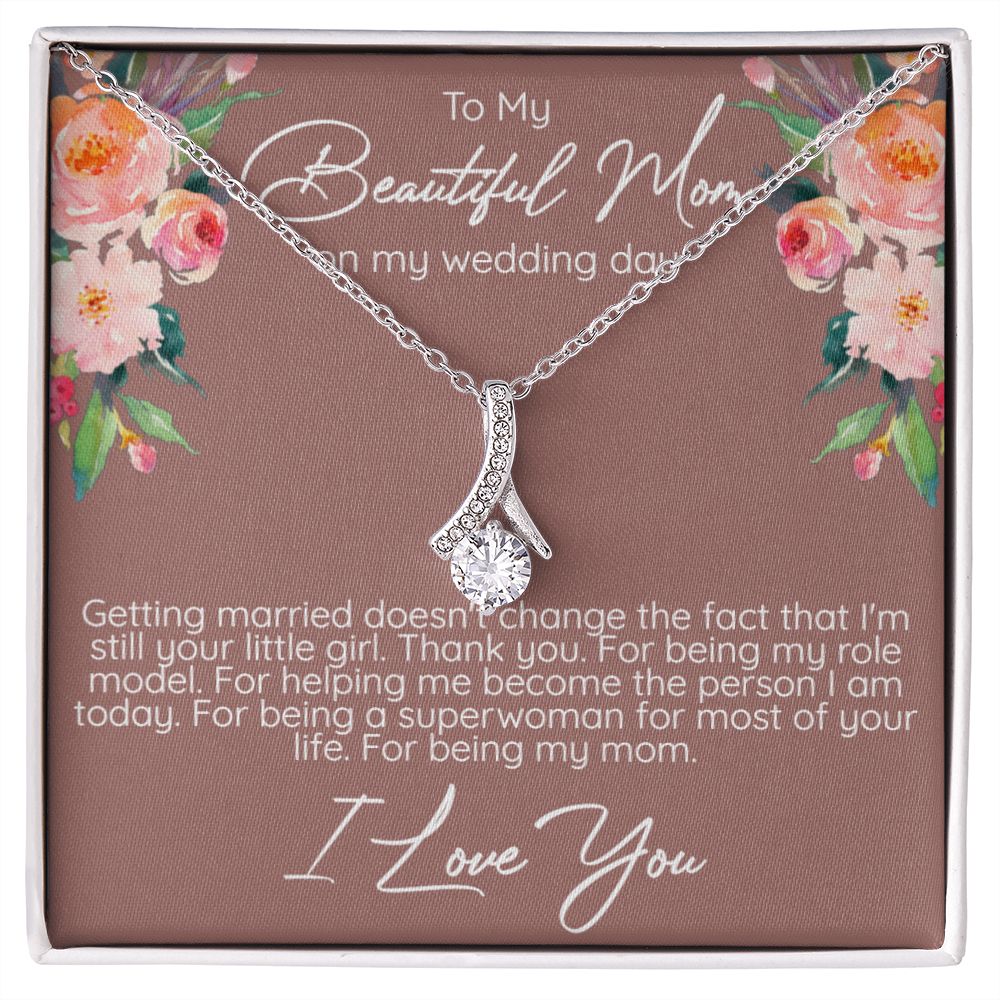 Beautiful Mom on Wedding day Alluring Beatuy Necklace - Love You This Much