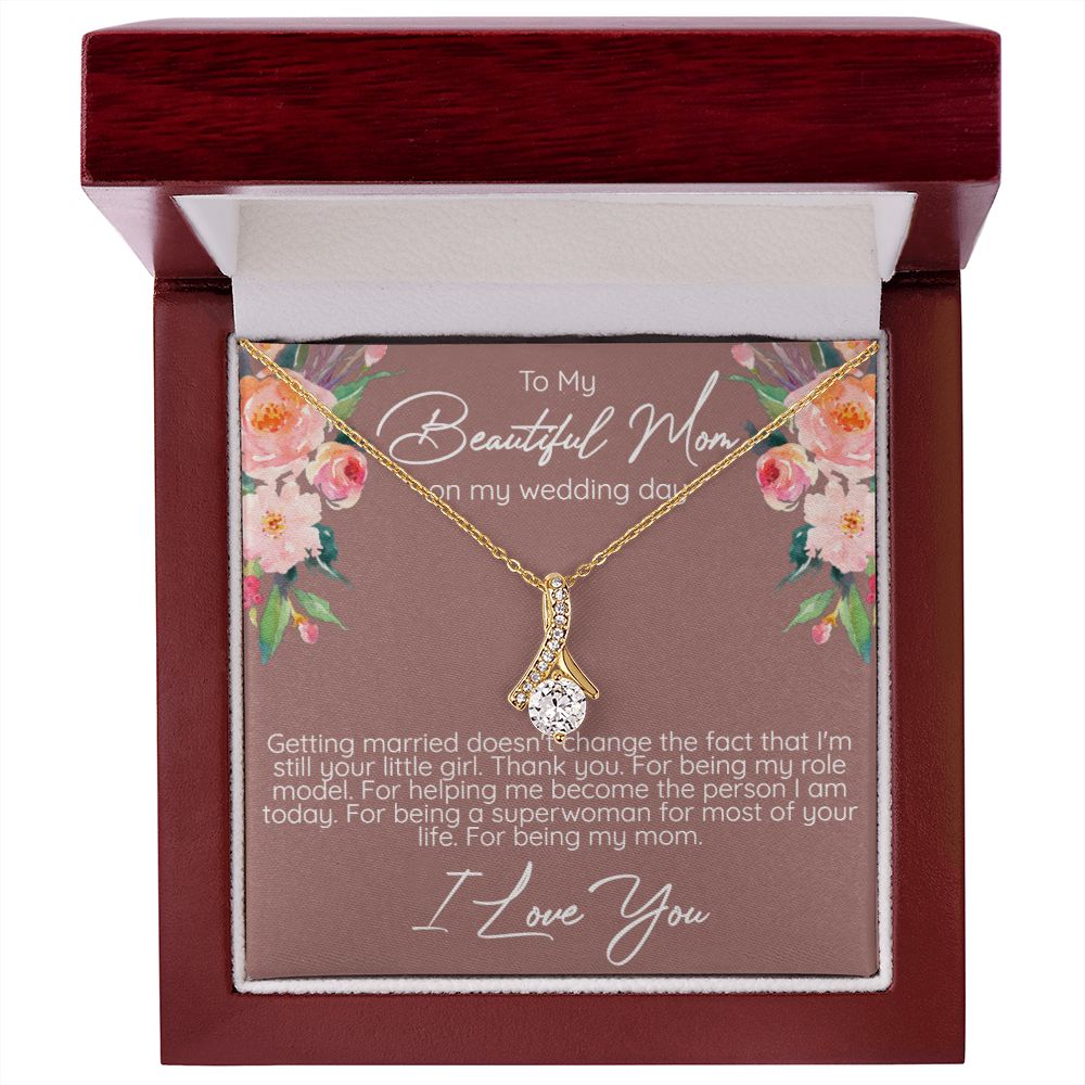 Beautiful Mom on Wedding day Alluring Beatuy Necklace - Love You This Much