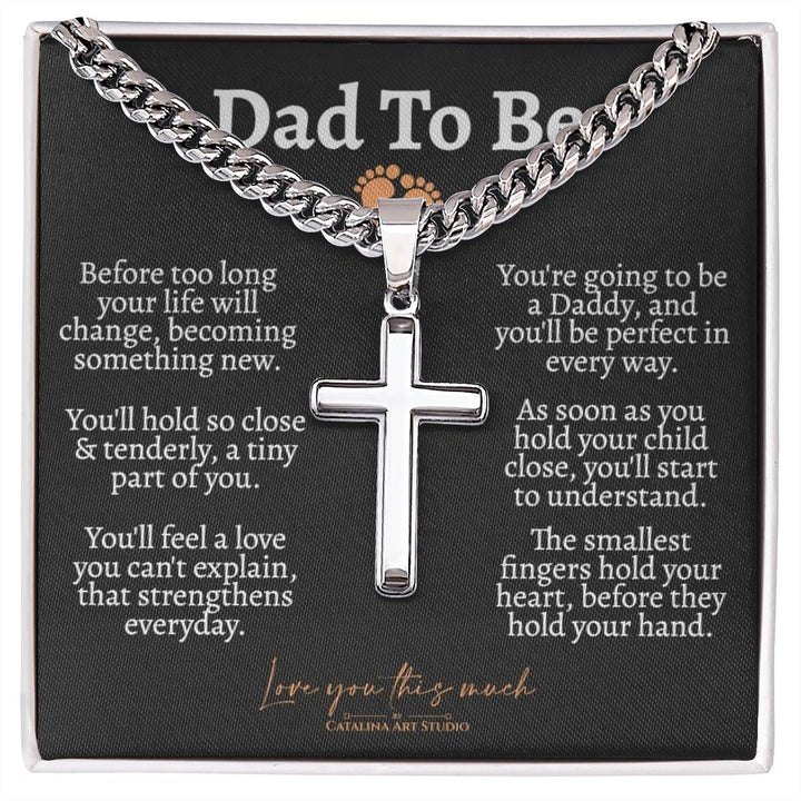 Dad to Be Cuban Cross Necklace - Love You This Much