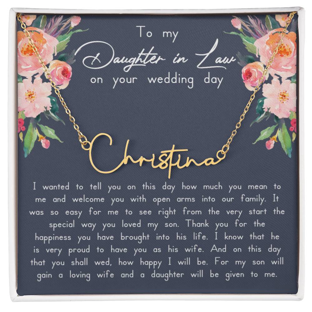 Daughter In Law on Wedding Day Signature Name Necklace - Love You This Much