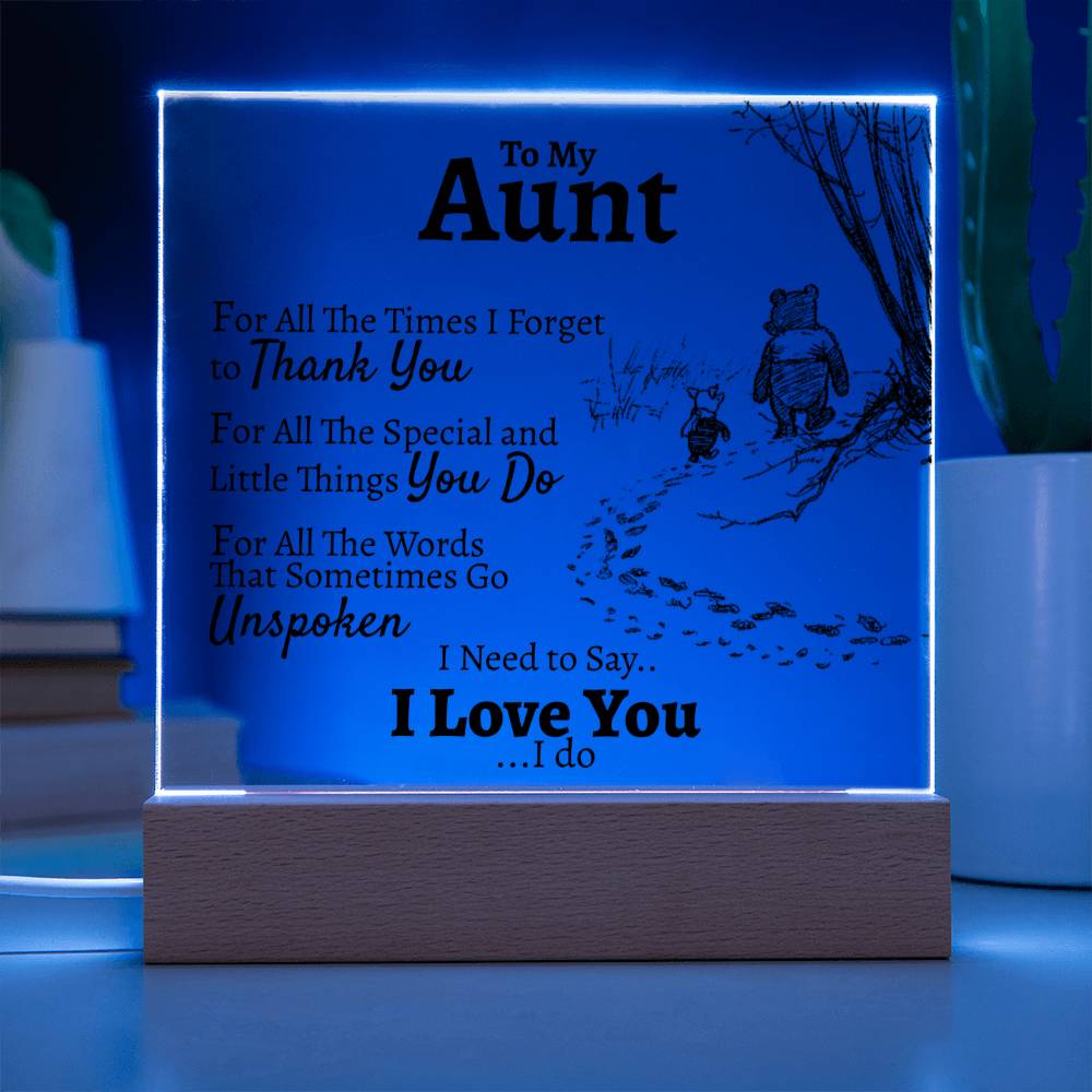 To My Aunt "For All The.." Square Acrylic - Love You This Much