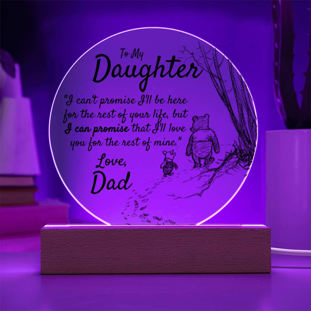 To My Daughter - Love Dad - Circle Acrylic - Love You This Much