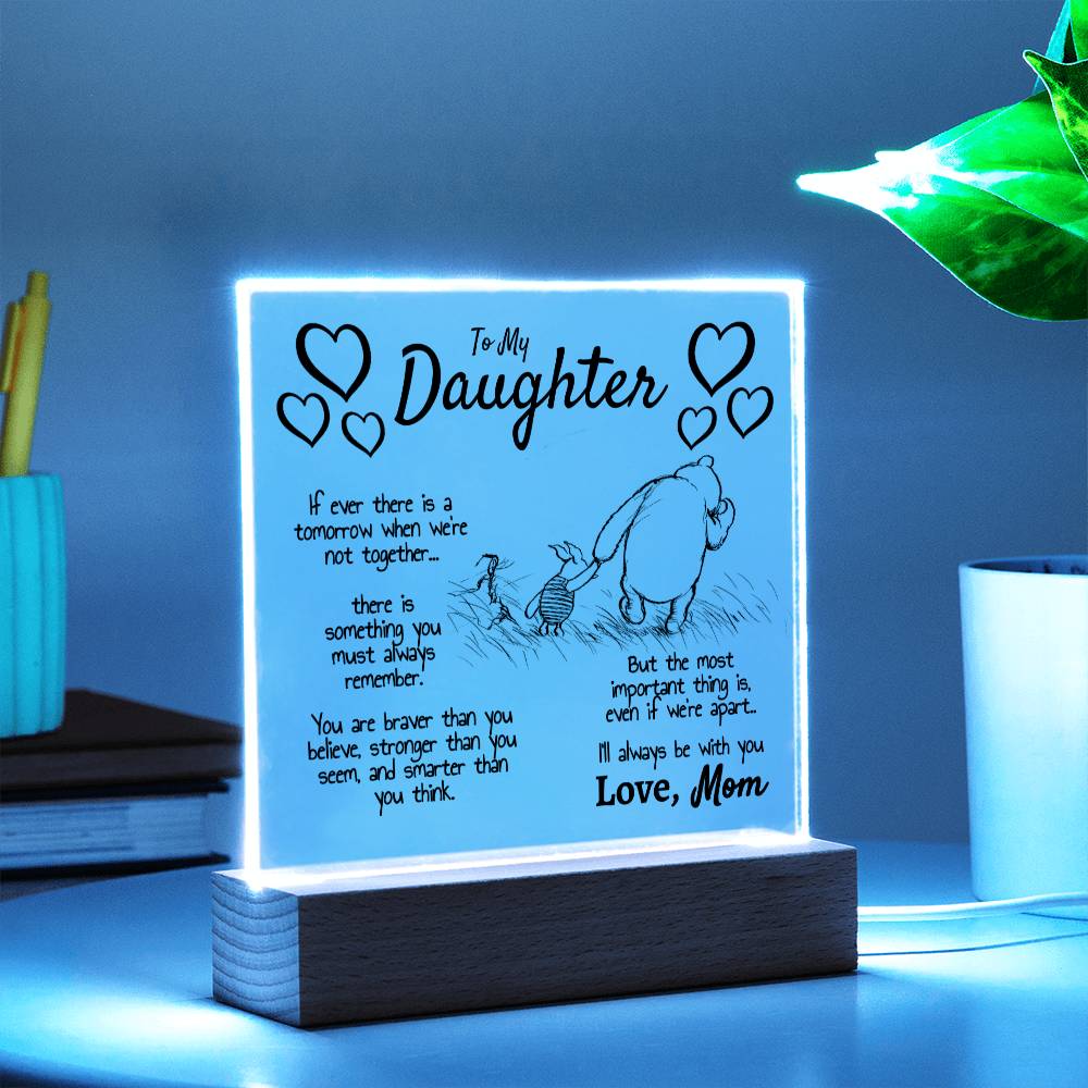 To My Daughter (Love Mom) Square Acrylic - Love You This Much